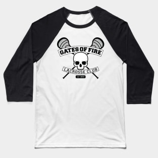 Gates of Fire Lacrosse Club Est 2013 Baseball T-Shirt